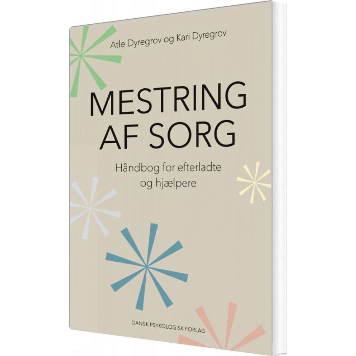 Mestring Af Sorg - Atle Dyregrov - Bog