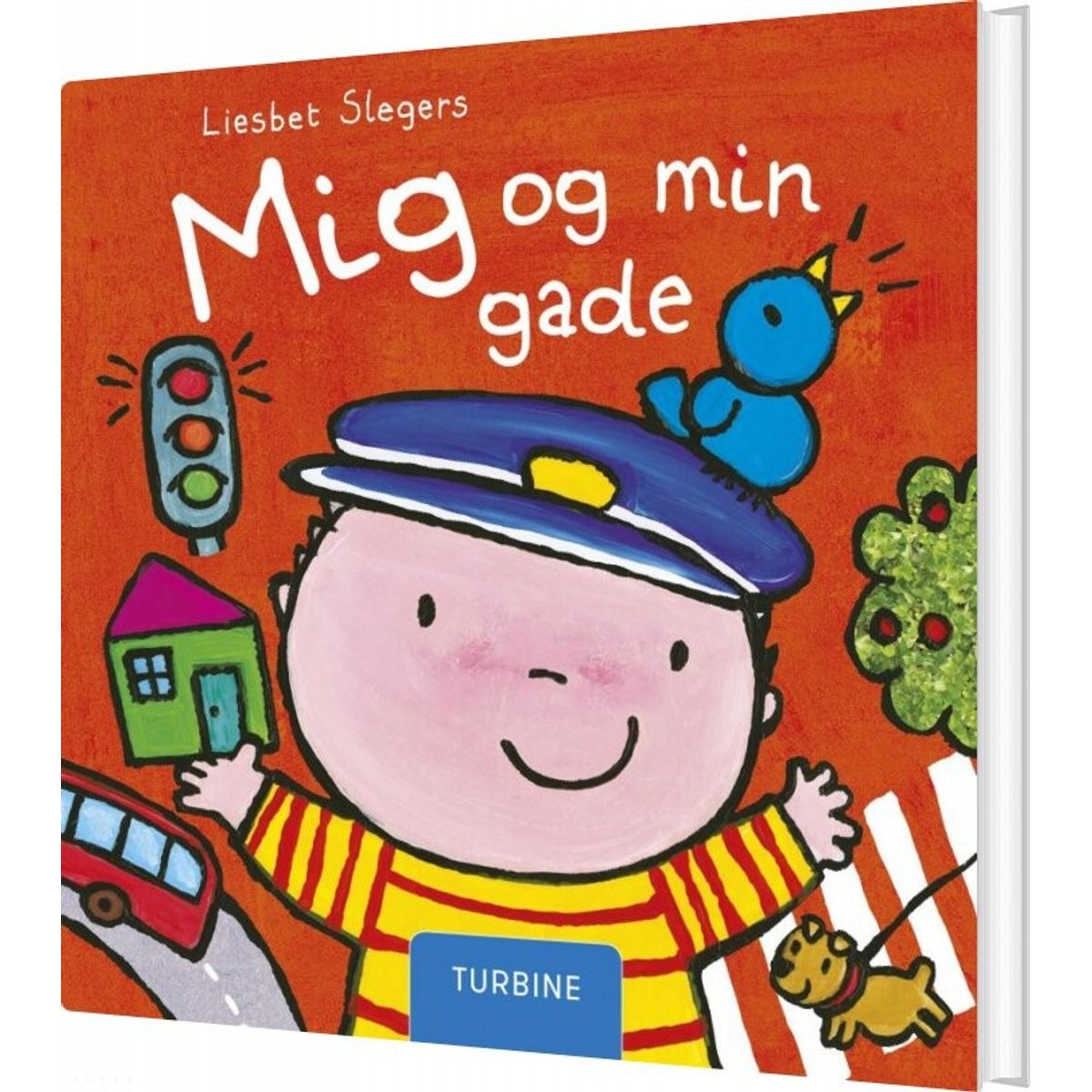 Mig Og Min Gade - Liesbet Slegers - Bog