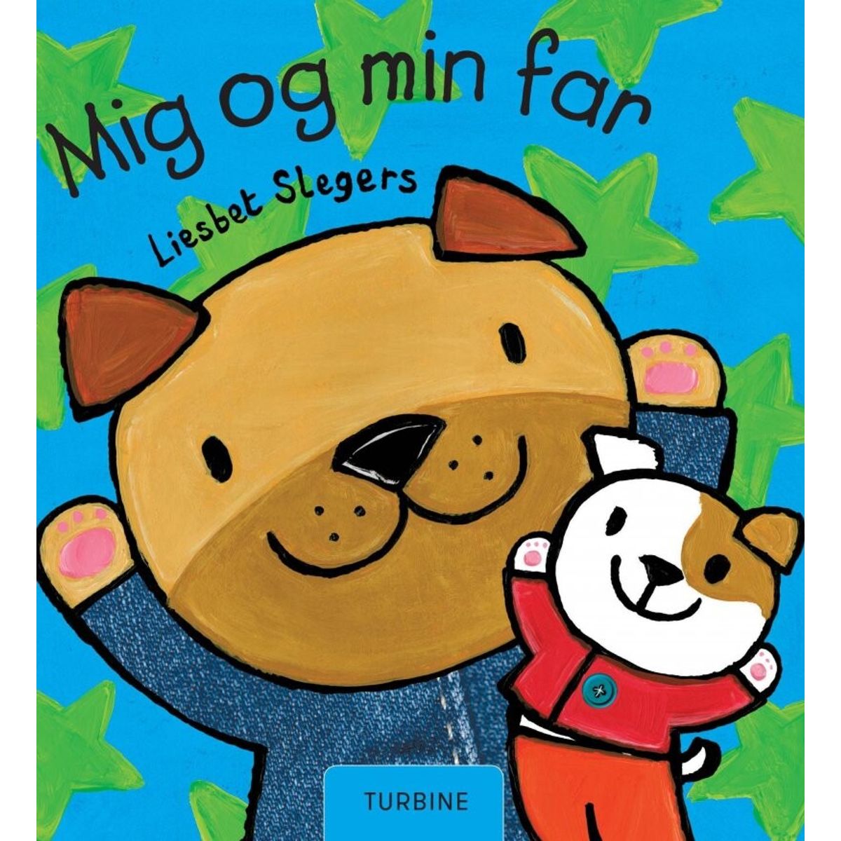 Mig Og Min Far - Liesbet Slegers - Bog