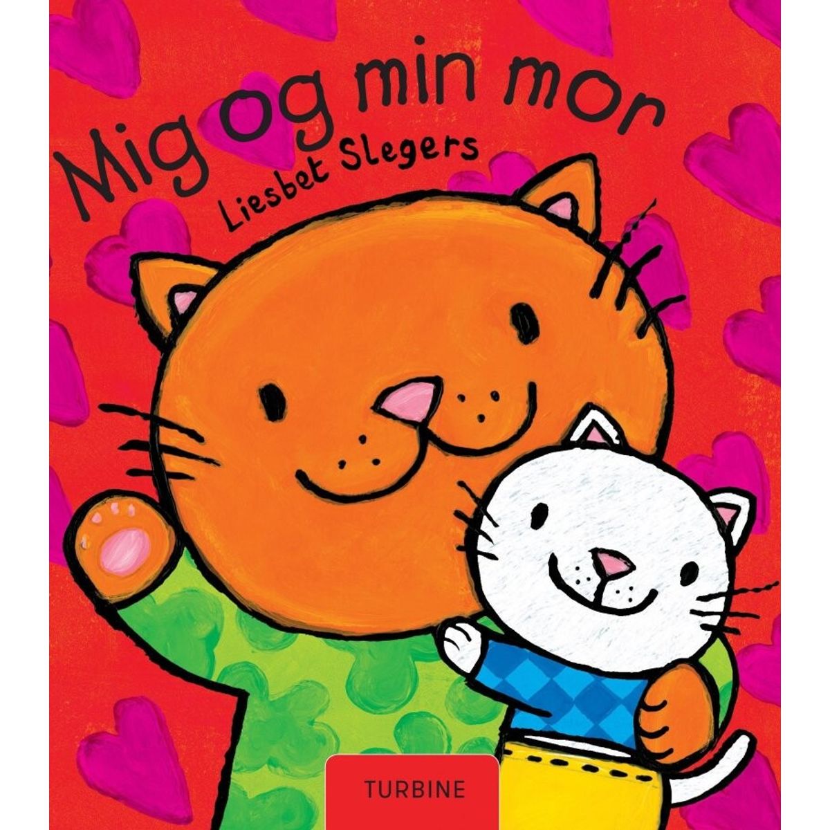 Mig Og Min Mor - Liesbet Slegers - Bog