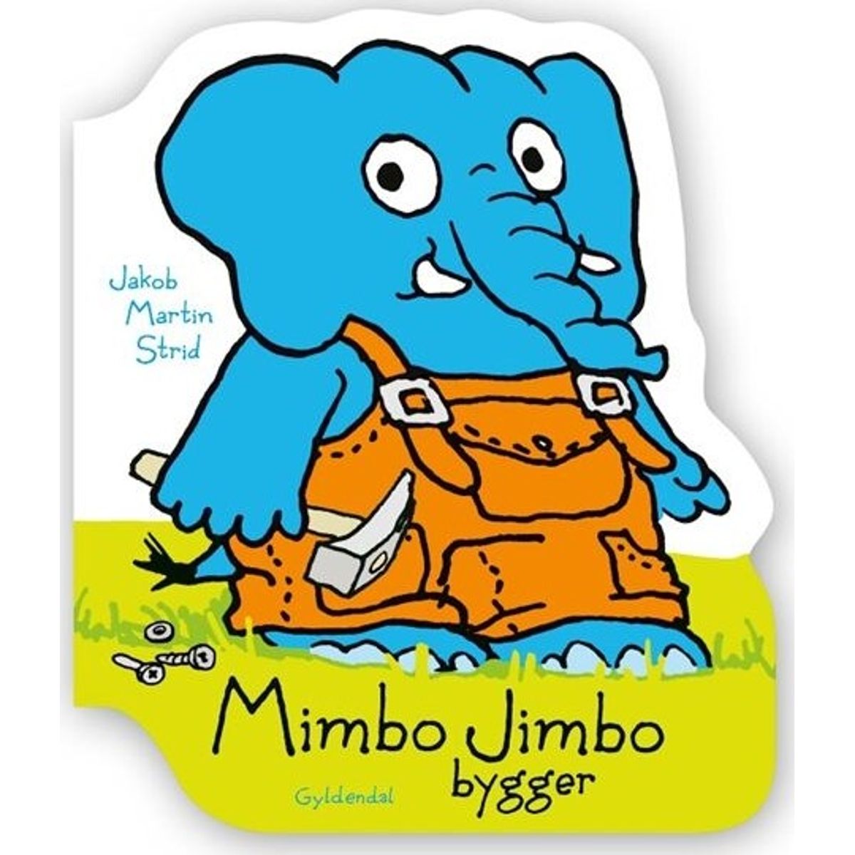 Mimbo Jimbo Bygger - Jakob Martin Strid - Bog