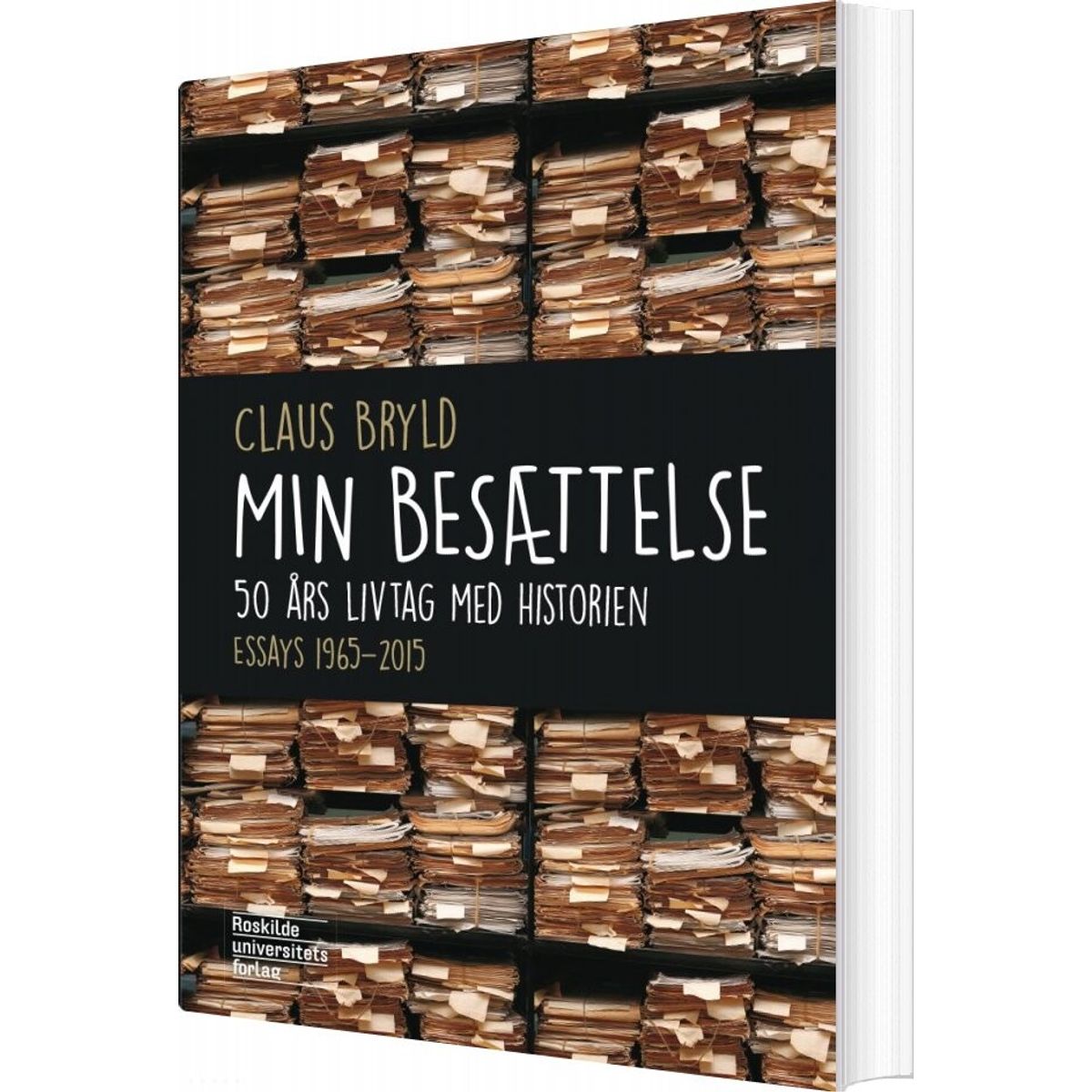 Min Besættelse - Claus Bryld - Bog