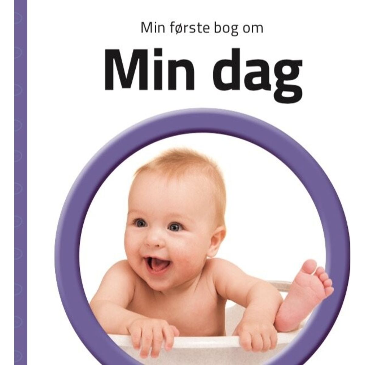 Min Første Bog Om Min Dag - Bog