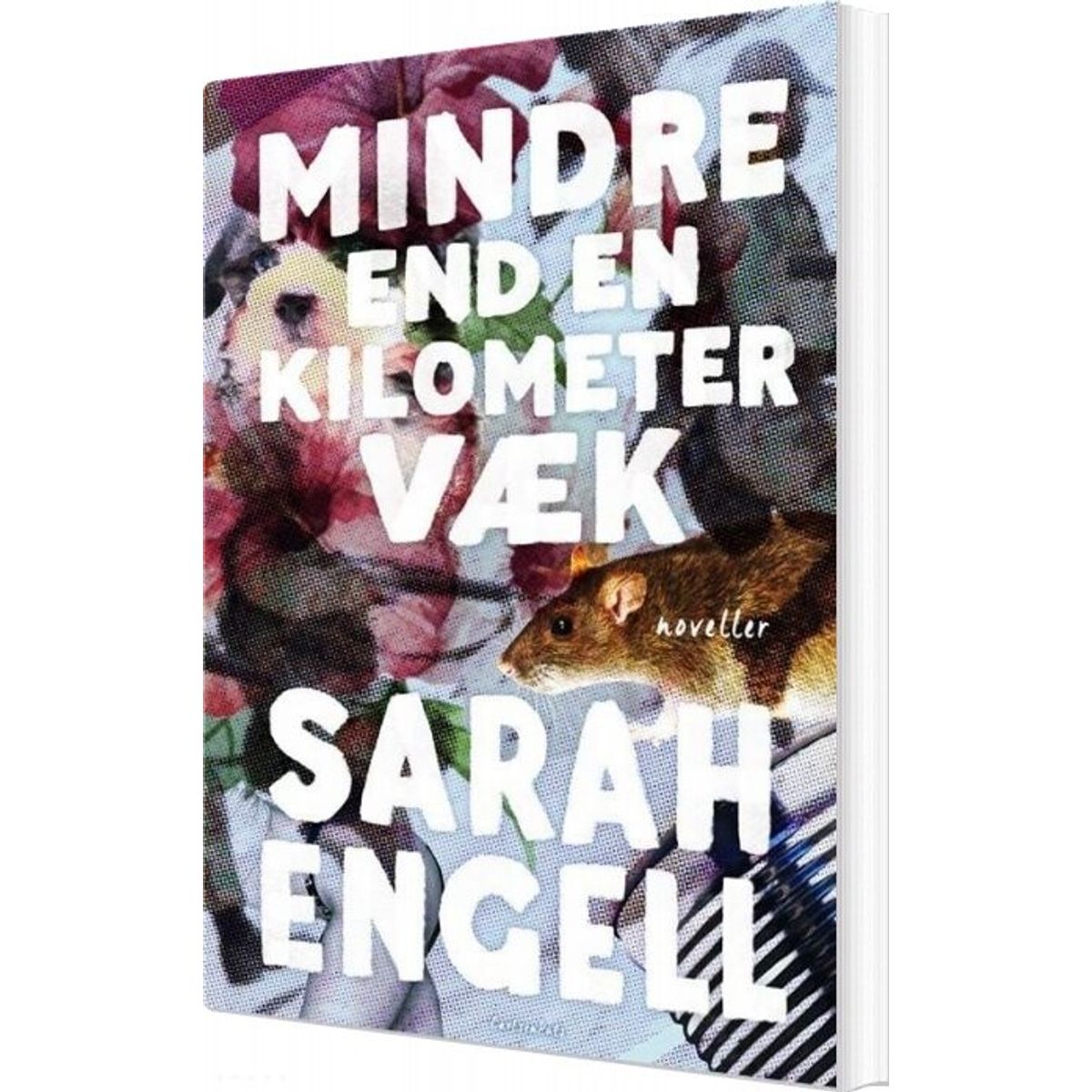 Mindre End En Kilometer Væk - Sarah Engell - Bog