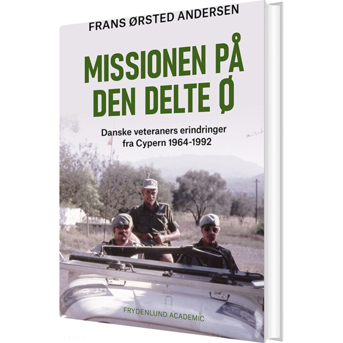 Missionen På Den Delte ø - Frans ørsted Andersen - Bog