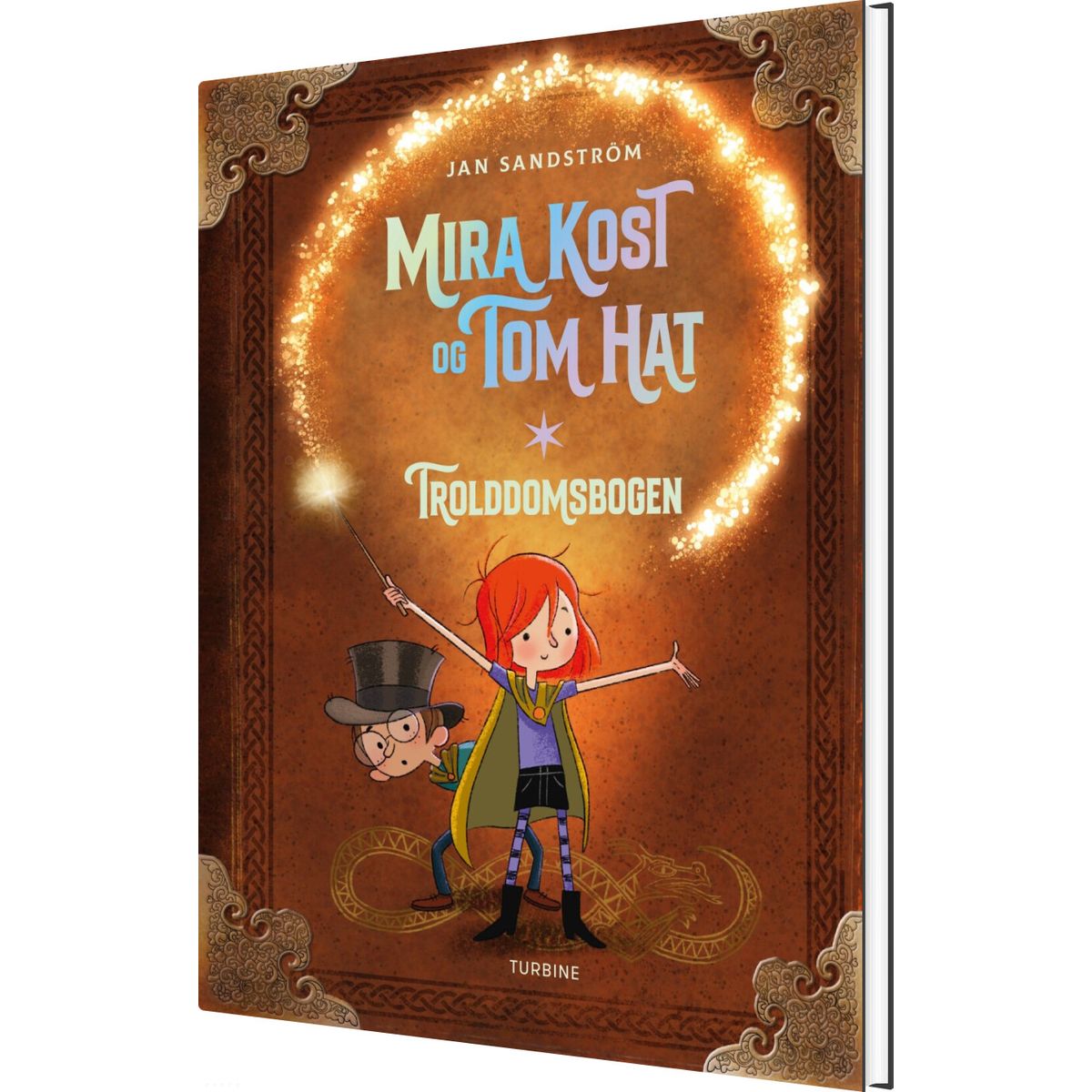 Mira Kost Og Tom Hat. Trolddomsbogen - Jan Sandström - Bog