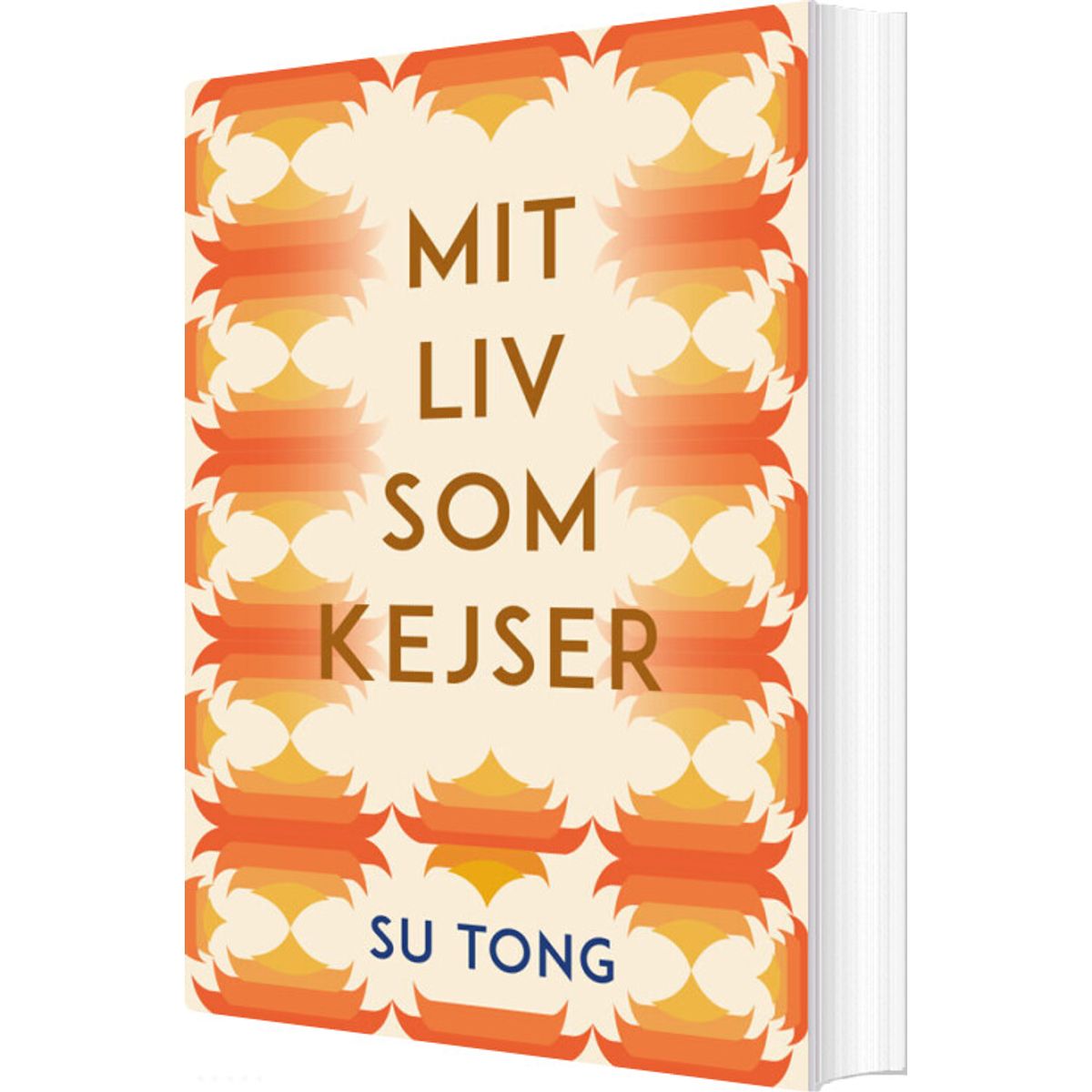 Mit Liv Som Kejser - Su Tong - Bog