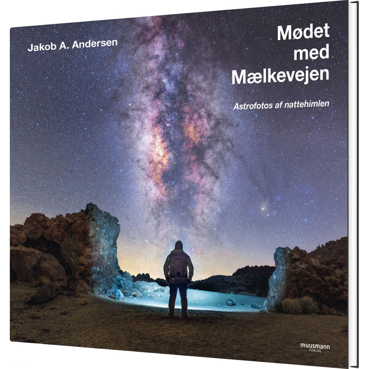 Mødet Med Mælkevejen - Jakob A. Andersen - Bog