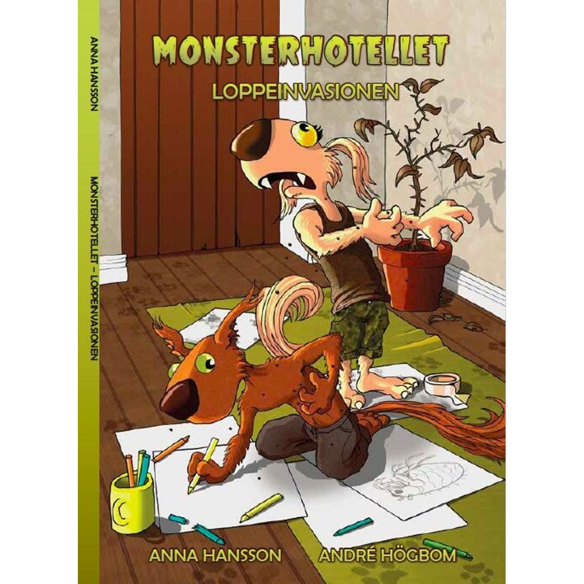 Monsterhotellet - Loppeinvasionen - Anna Hansson - Bog