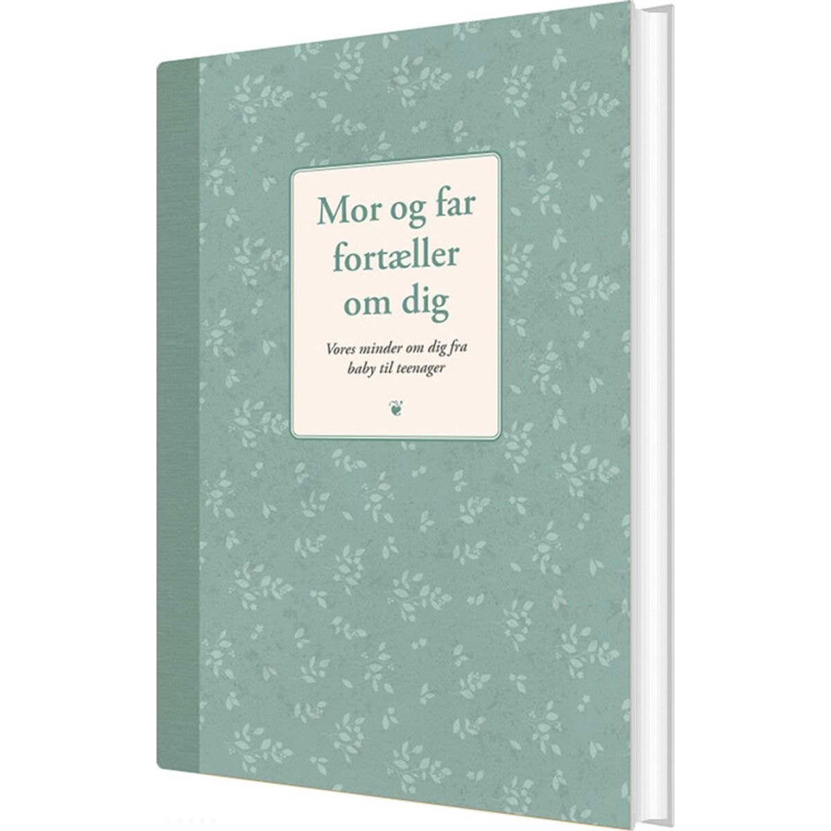 Mor Og Far Fortæller Om Dig - Elma Van Vliet - Bog