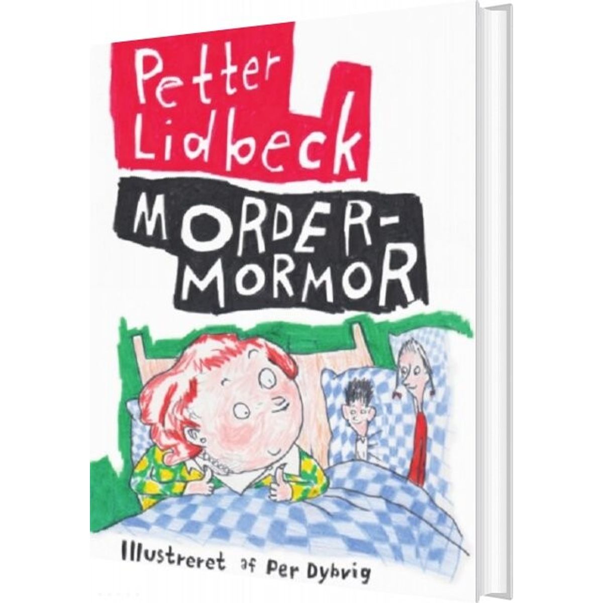 Mordermormor - Petter Lidbeck - Bog