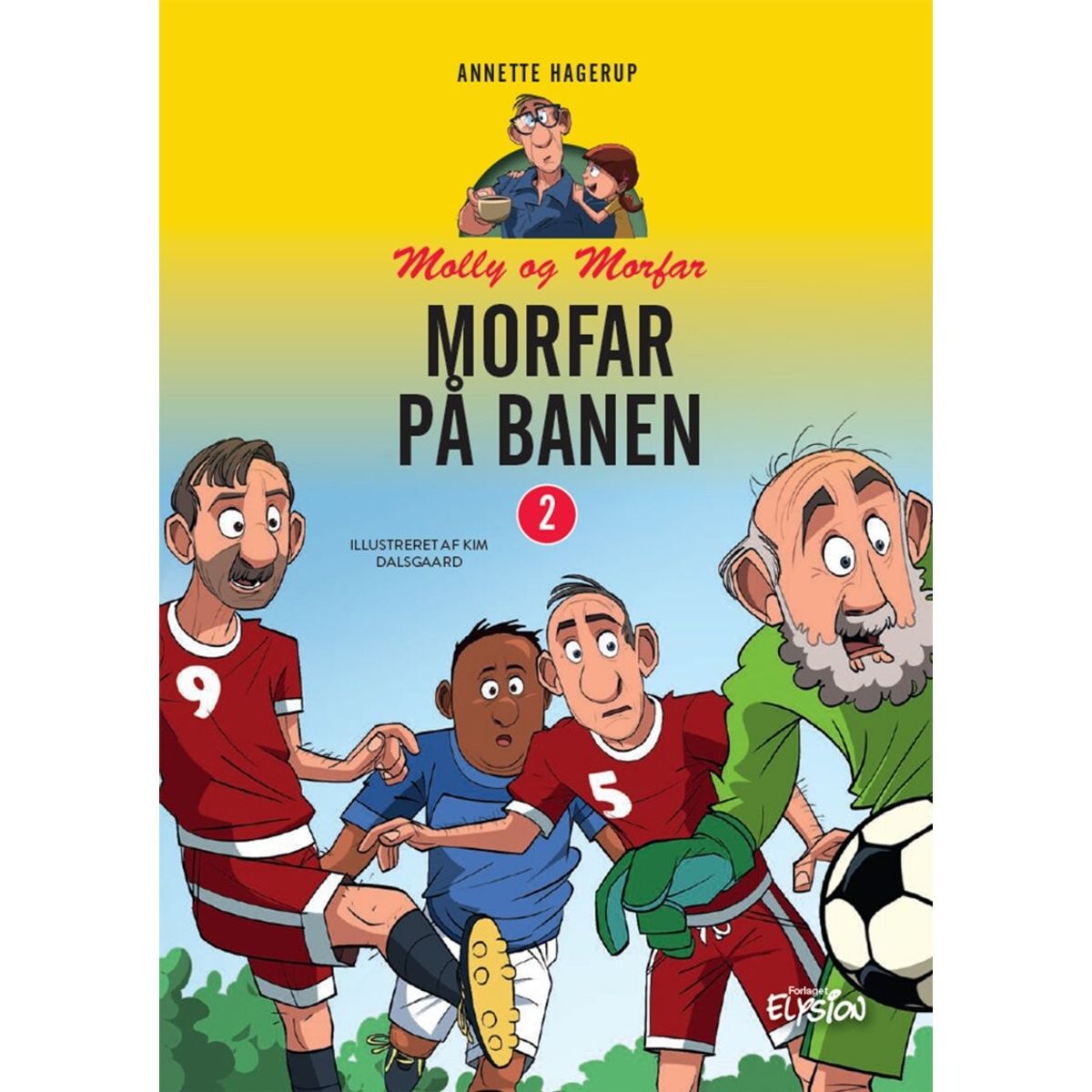 Morfar På Banen - Annette Hagerup - Bog