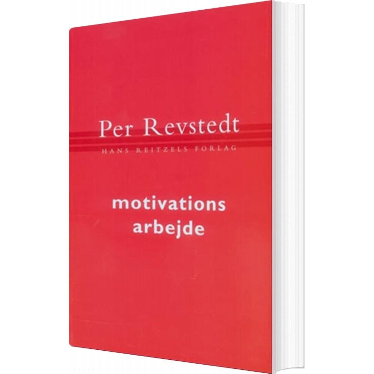 Motivationsarbejde - Per Revstedt - Bog