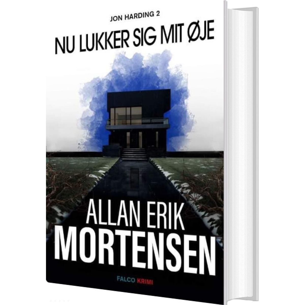 Nu Lukker Sig Mit øje - Allan Erik Mortensen - Bog