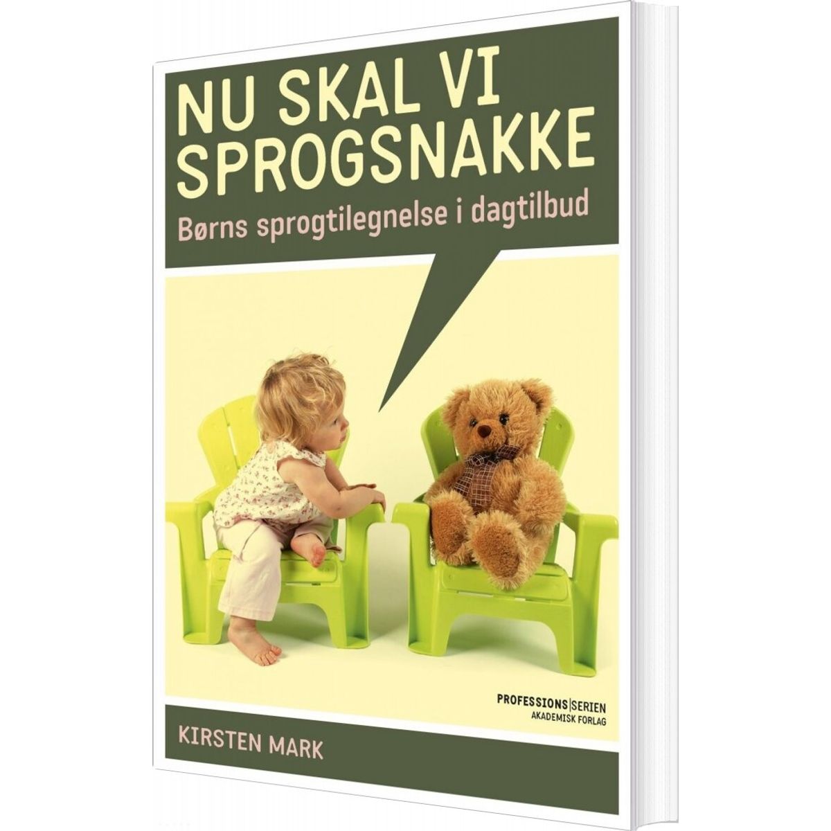 Nu Skal Vi Sprogsnakke - Kirsten Mark - Bog