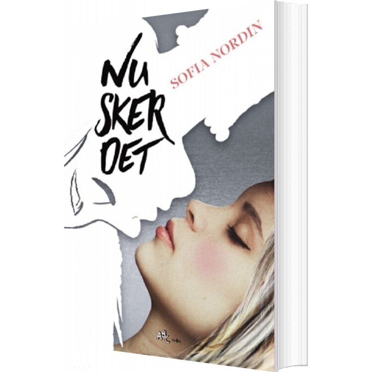 Nu Sker Det - Sofia Nordin - Bog