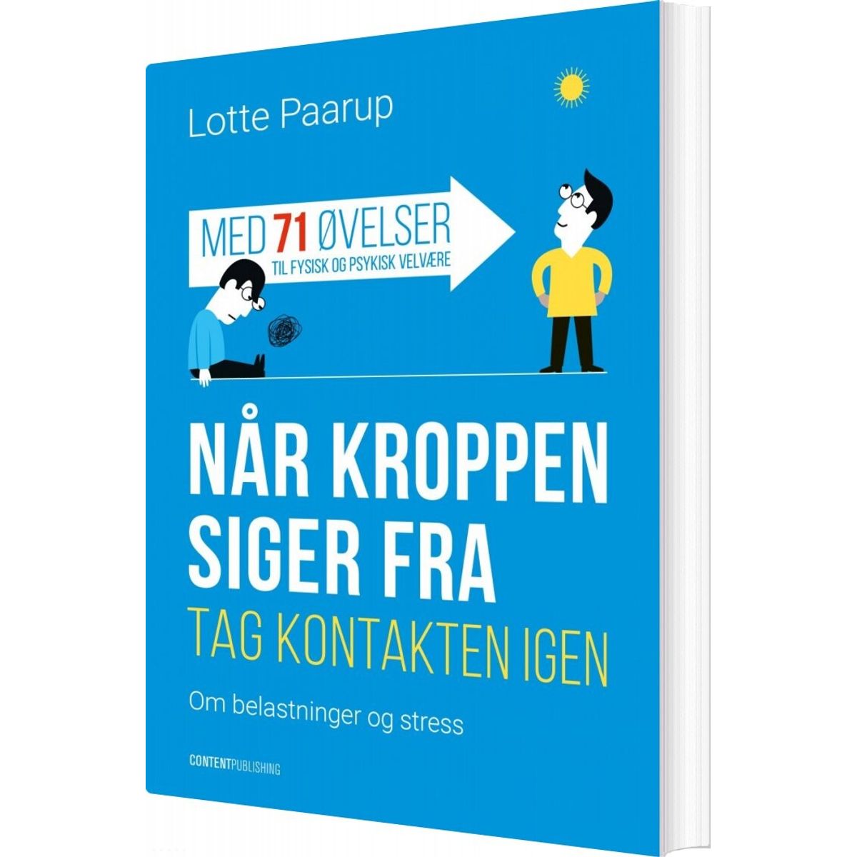 Når Kroppen Siger Fra - Lotte Paarup - Bog