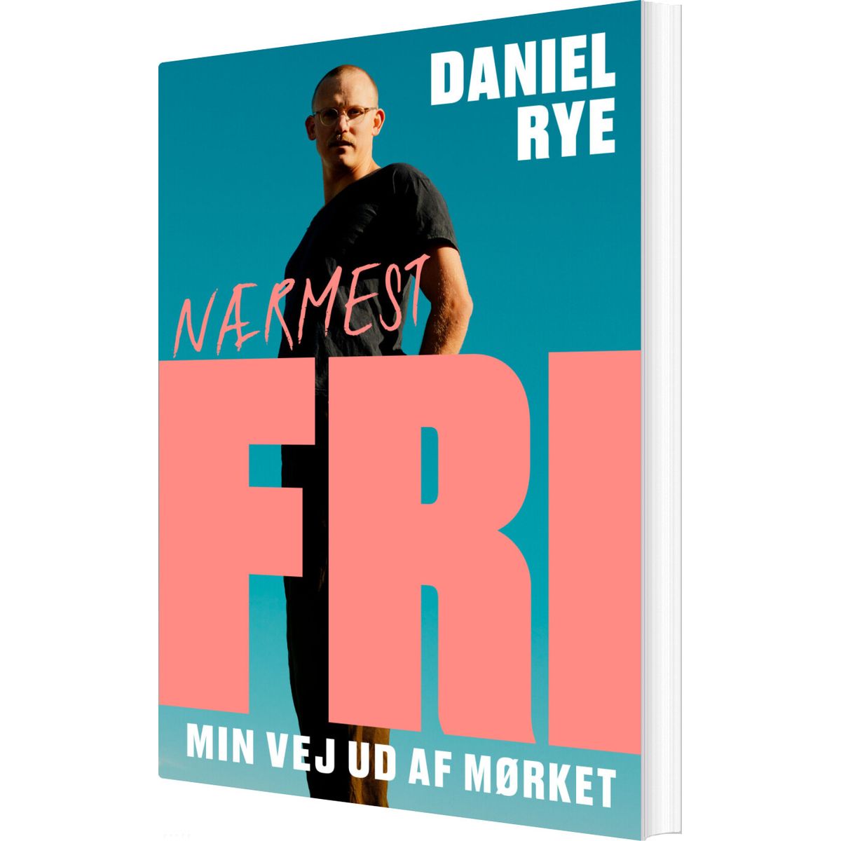 Nærmest Fri - Daniel Rye - Bog