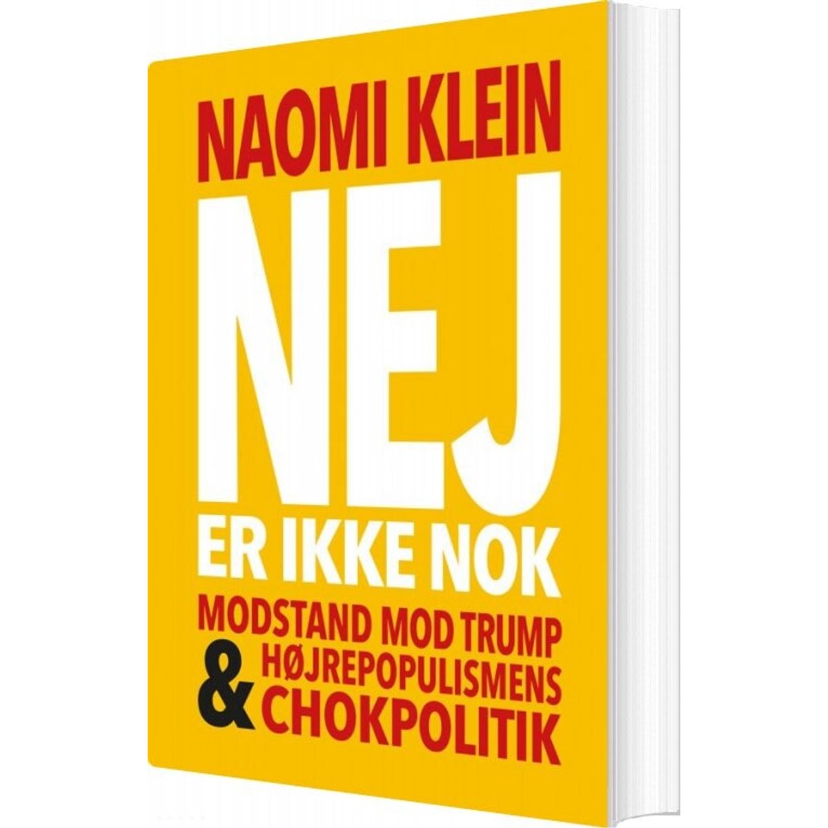 Nej Er Ikke Nok - Naomi Klein - Bog