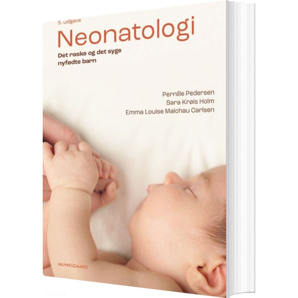 Neonatologi - Pernille Pedersen - Bog