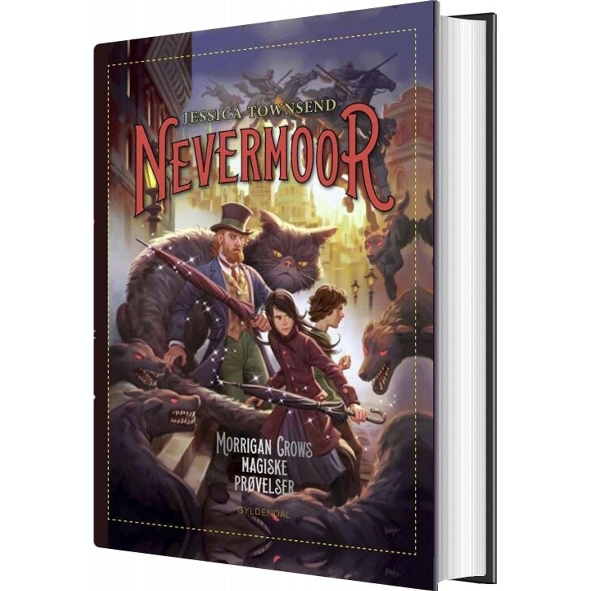 Nevermoor 1 - Morrigan Crows Magiske Prøvelser - Jessica Townsend - Bog