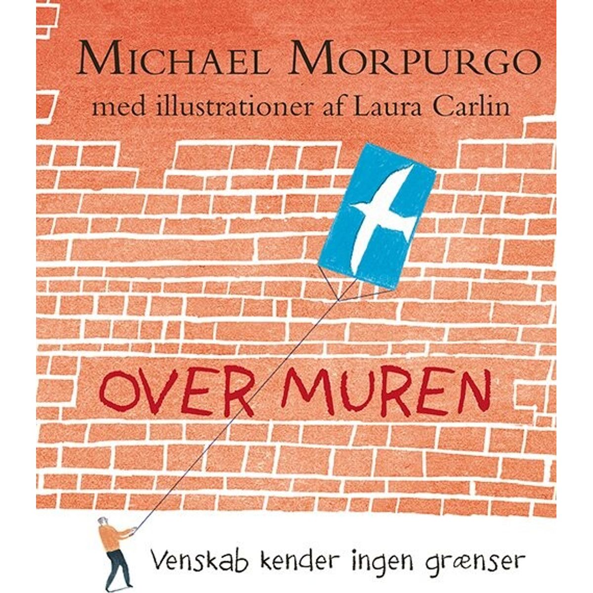 Over Muren - Michael Morpurgo - Bog