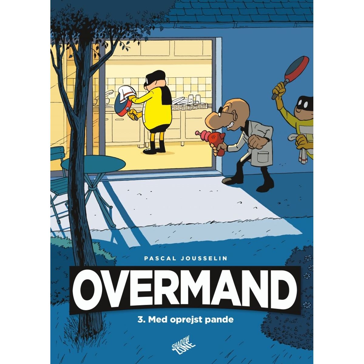 Overmand 3 - Med Oprejst Pande - Pascal Jousselin - Tegneserie