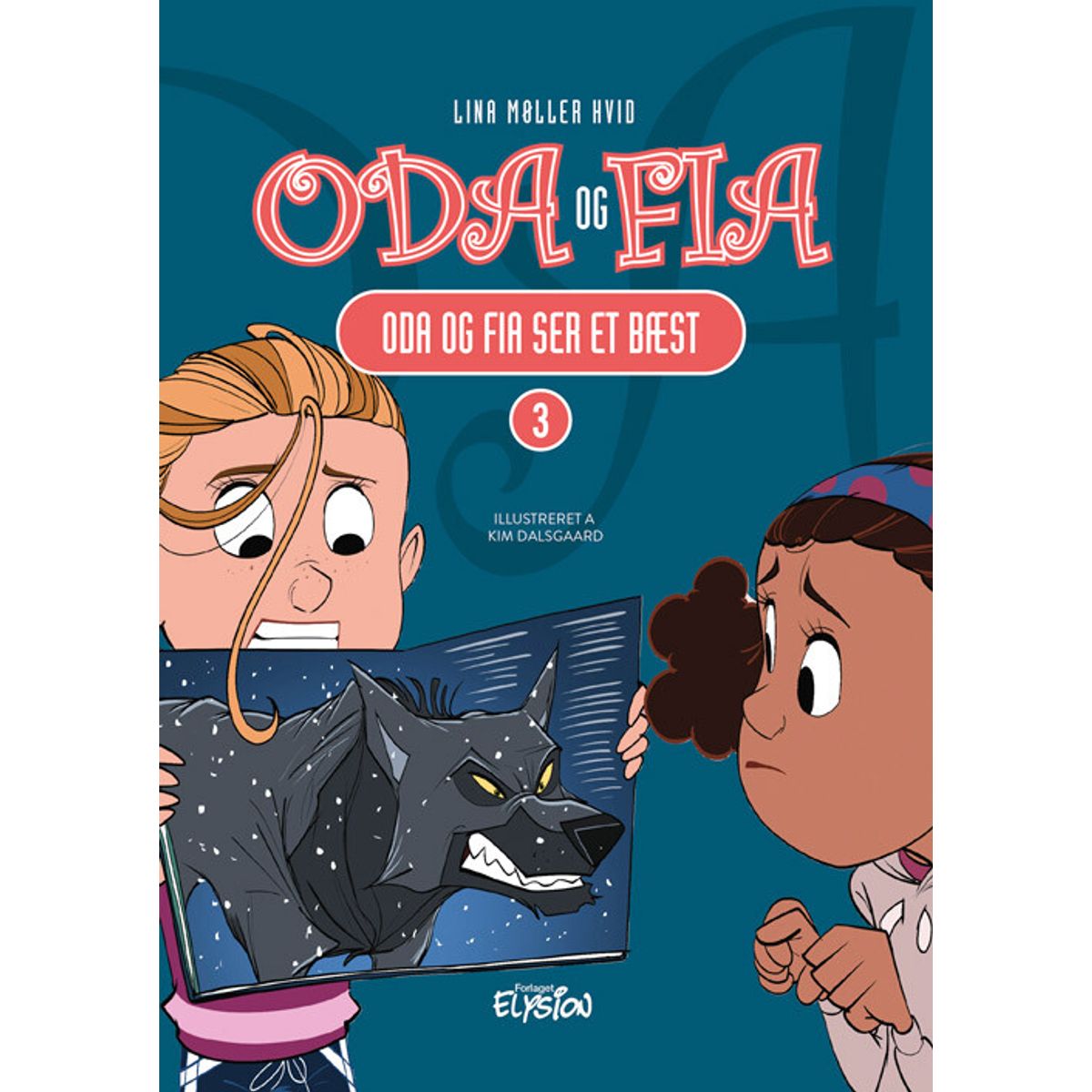 Oda Og Fia Ser Et Bæst - Lina Møller Hvid - Bog