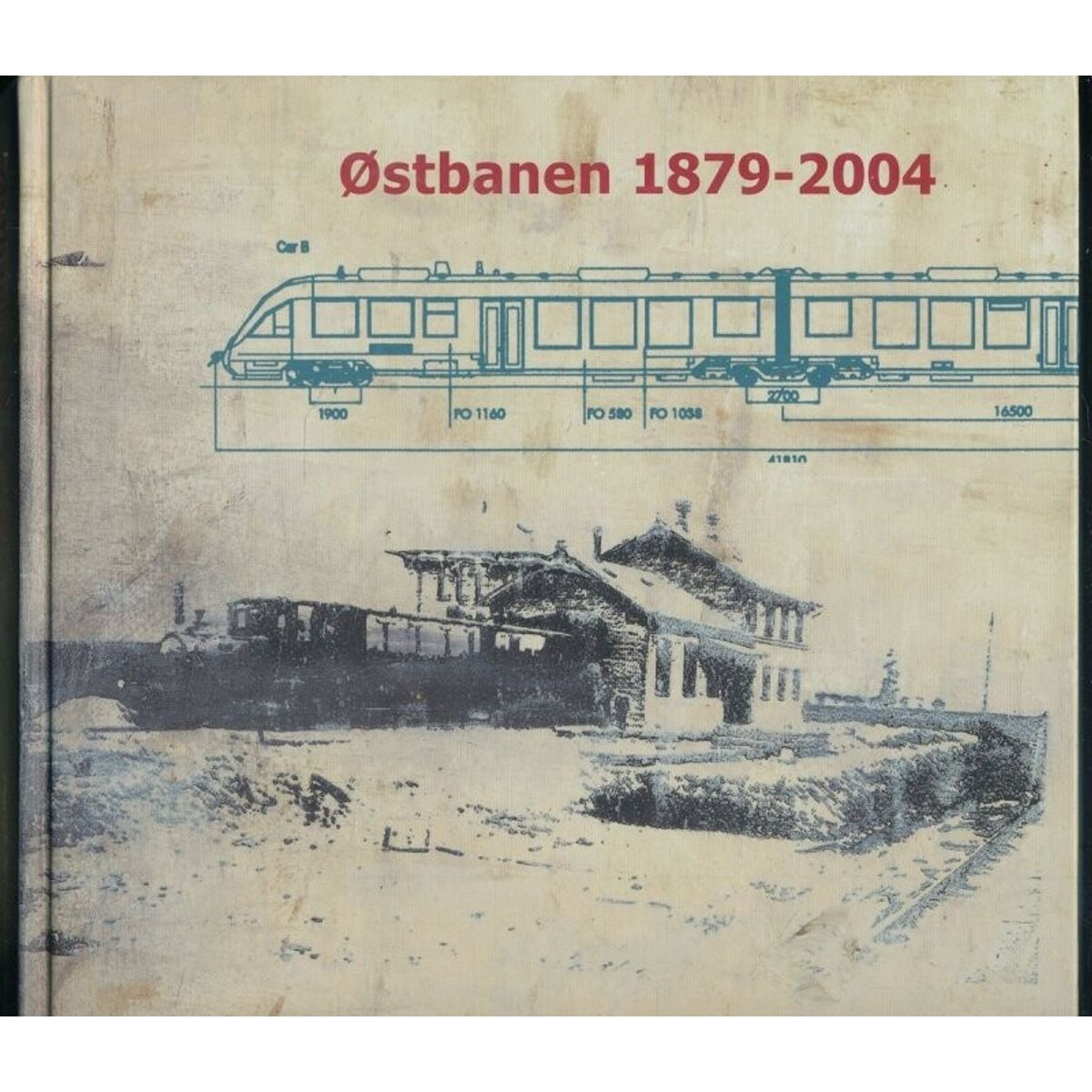 østbanen 1879-2004 - Ole-chr. M. Plum - Bog