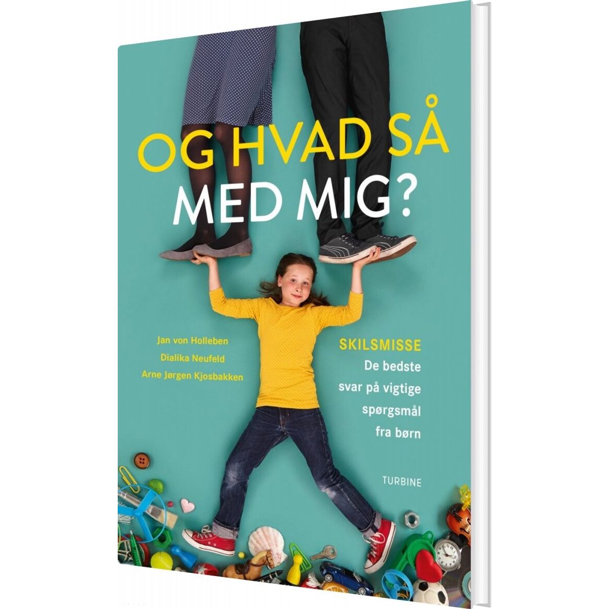 Og Hvad Så Med Mig? - Bog