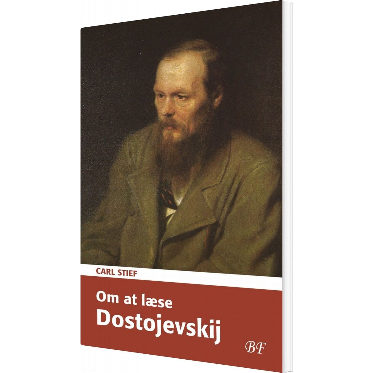 Om At Læse Dostojevskij - Carl Stief - Bog