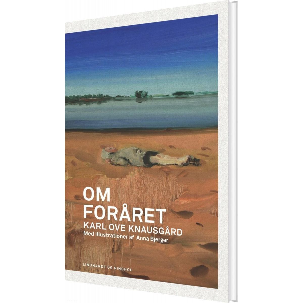 Om Foråret - Karl Ove Knausgård - Bog