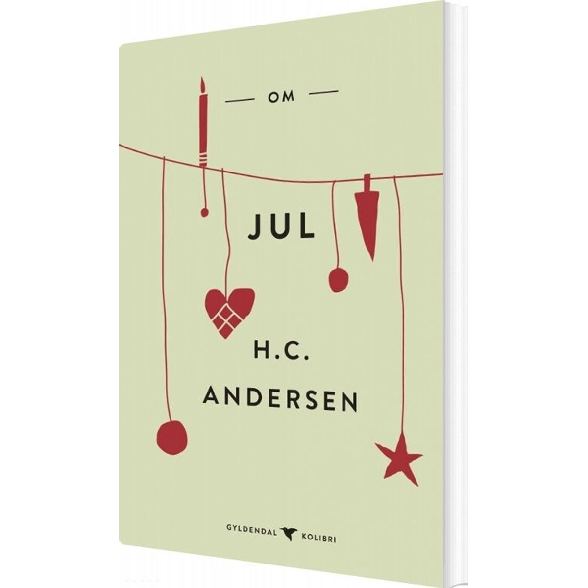 Om Jul - H.c. Andersen- - Bog