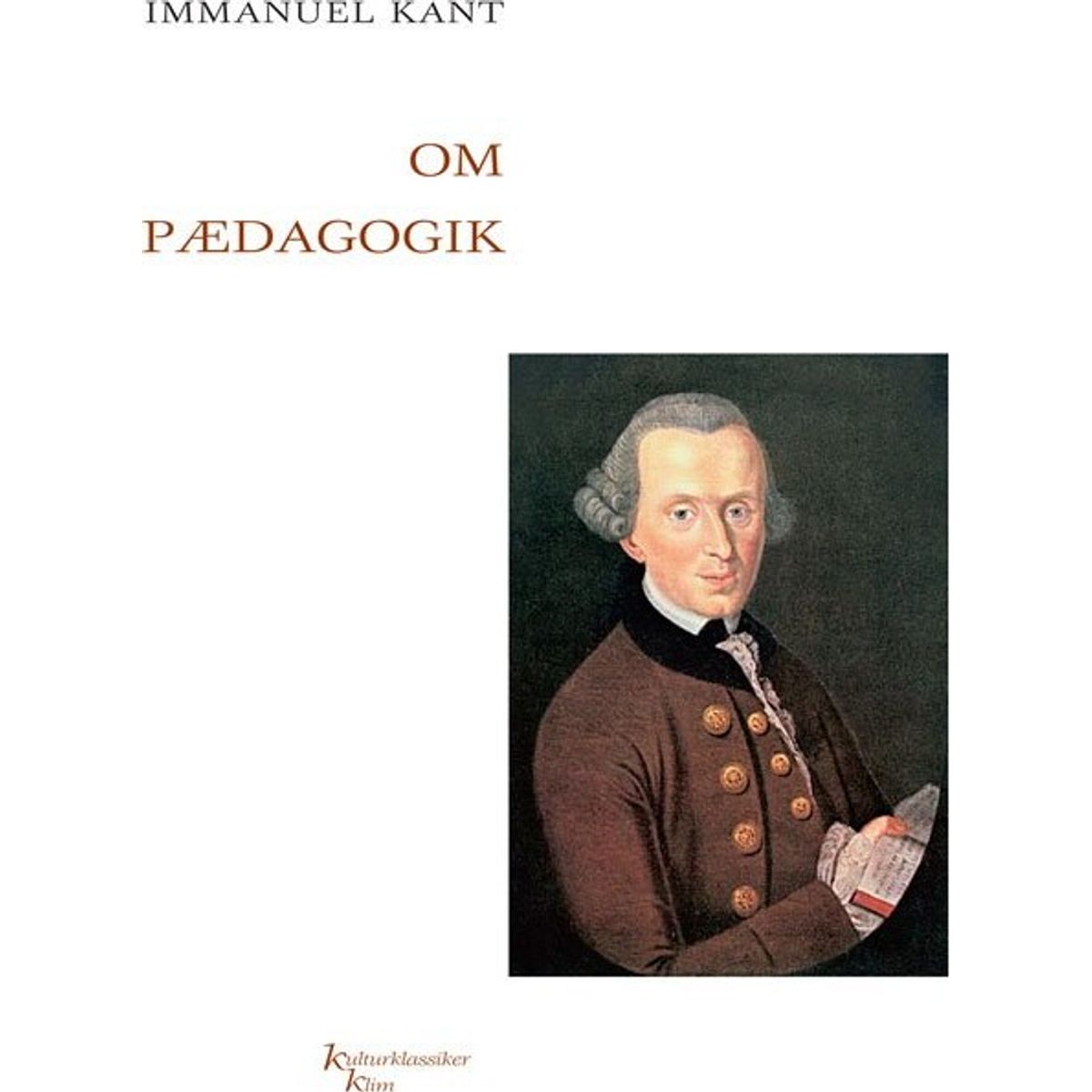 Om Pædagogik - Immanuel Kant - Bog