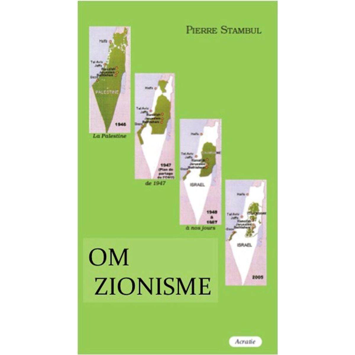 Om Zionisme - Pierre Stambul - Bog