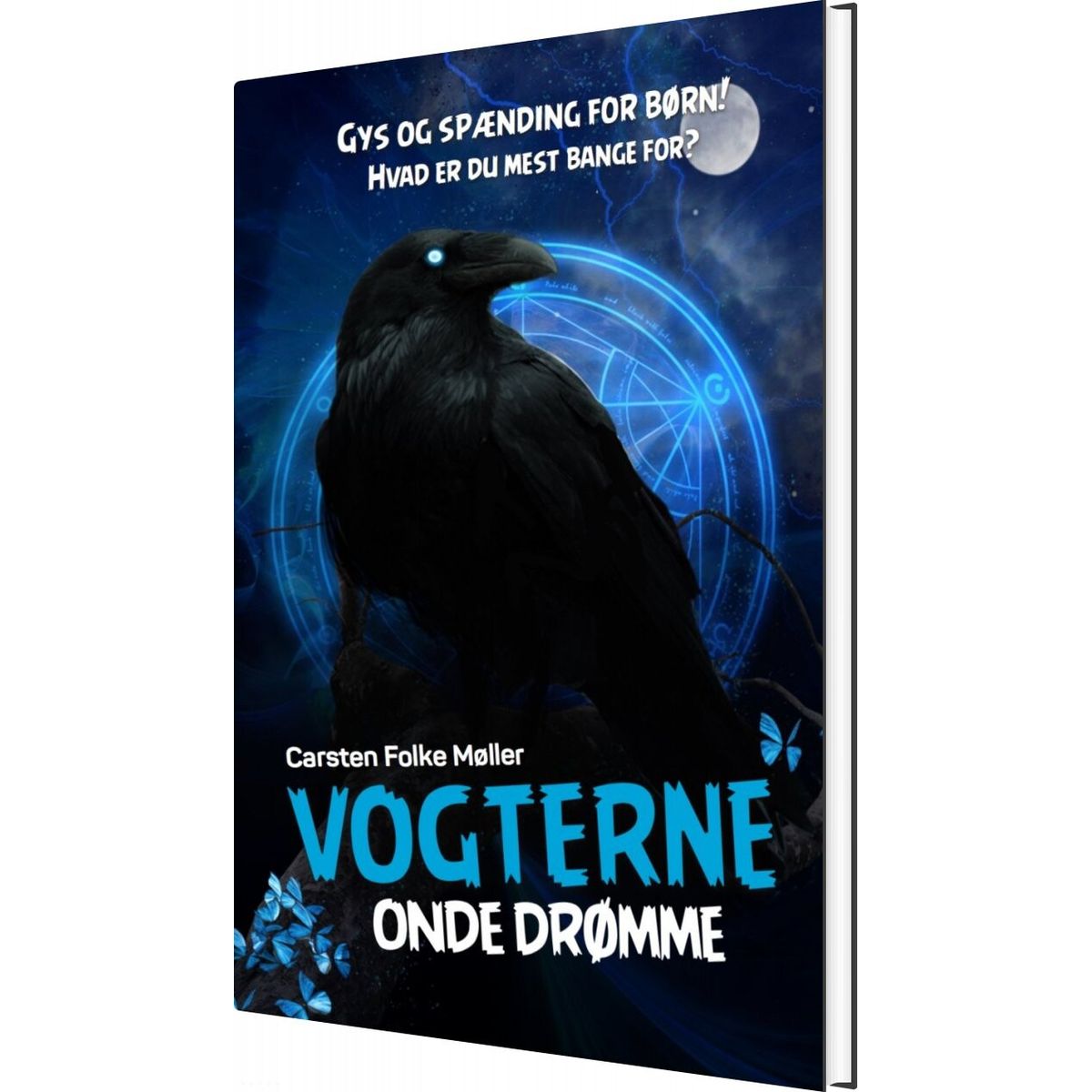 Vogterne 4 - Onde Drømme - Carsten Folke Møller - Bog