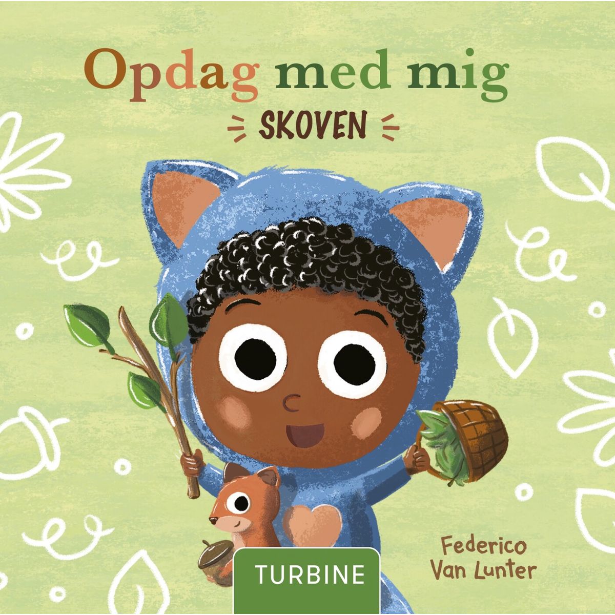 Opdag Med Mig - Skoven - Federico Van Lunter - Bog