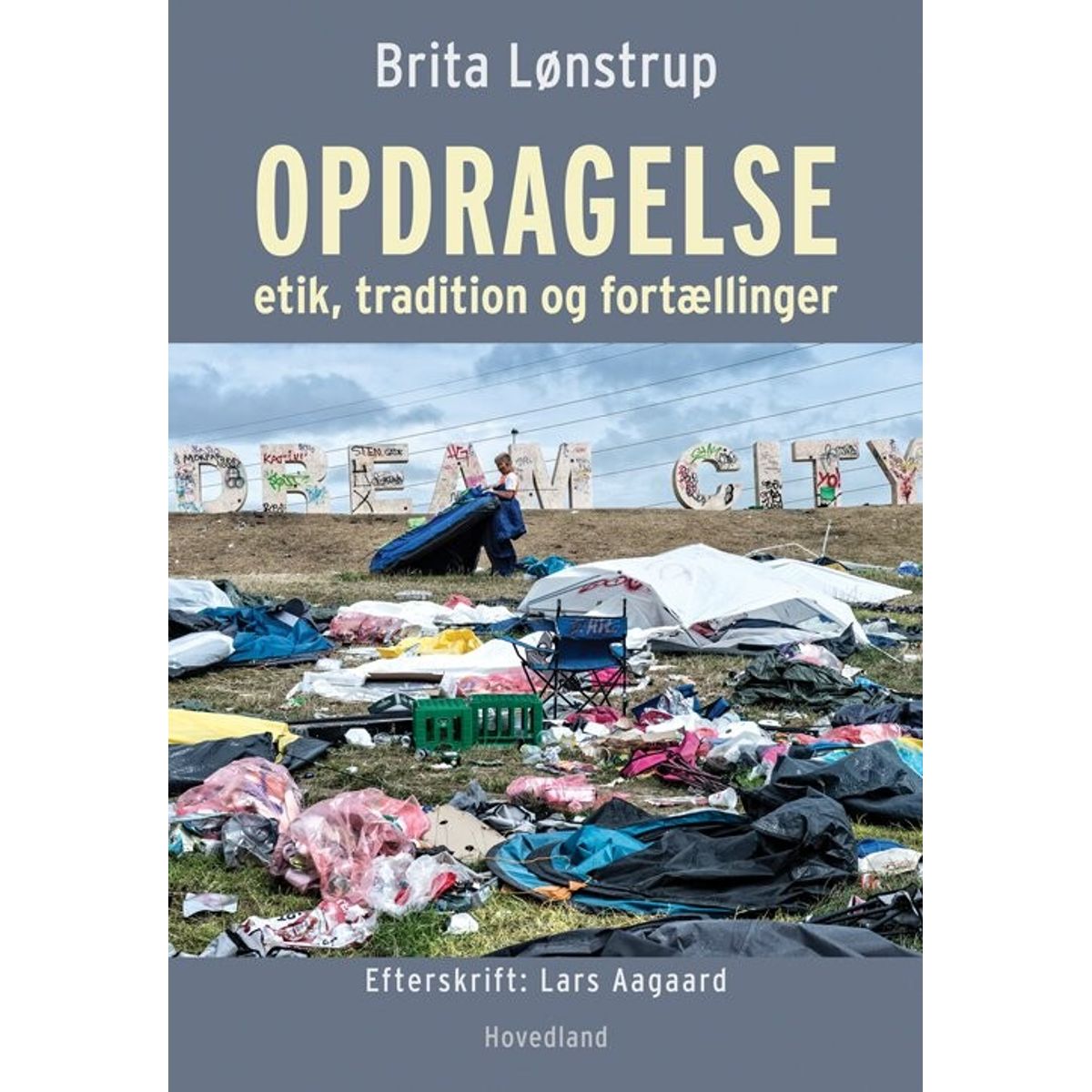 Opdragelse - Brita Lønstrup - Bog