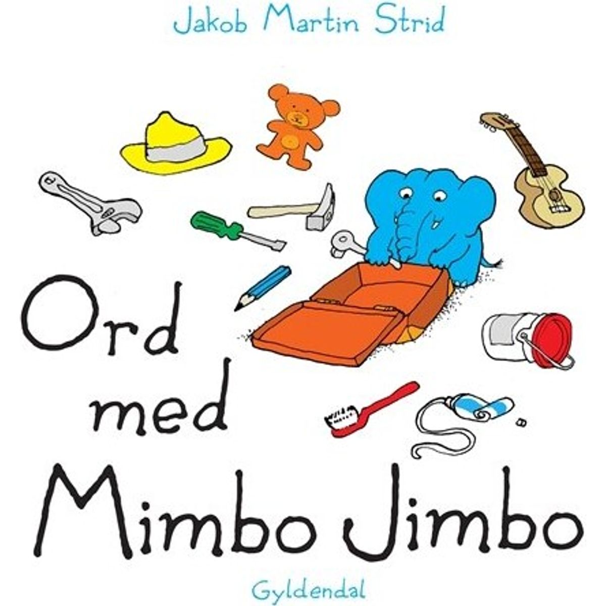 Ord Med Mimbo Jimbo - Jakob Martin Strid - Bog