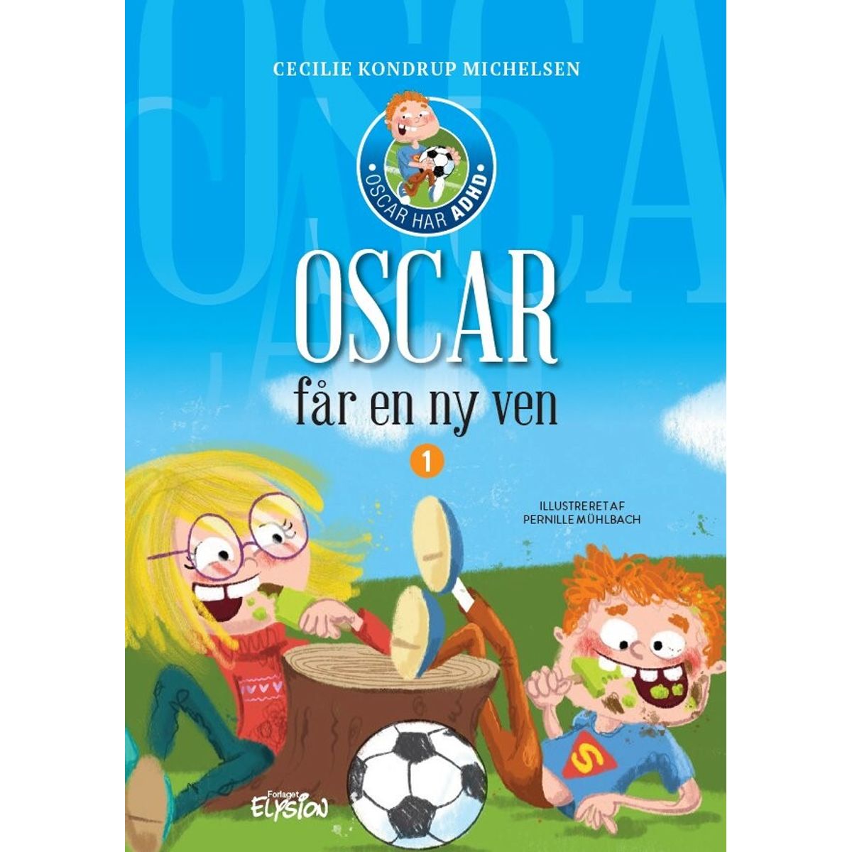 Oscar Får En Ny Ven - Cecilie Kondrup Michelsen - Bog