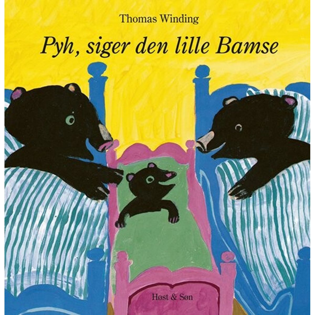 Pyh! Siger Den Lille Bamse - Thomas Winding - Bog