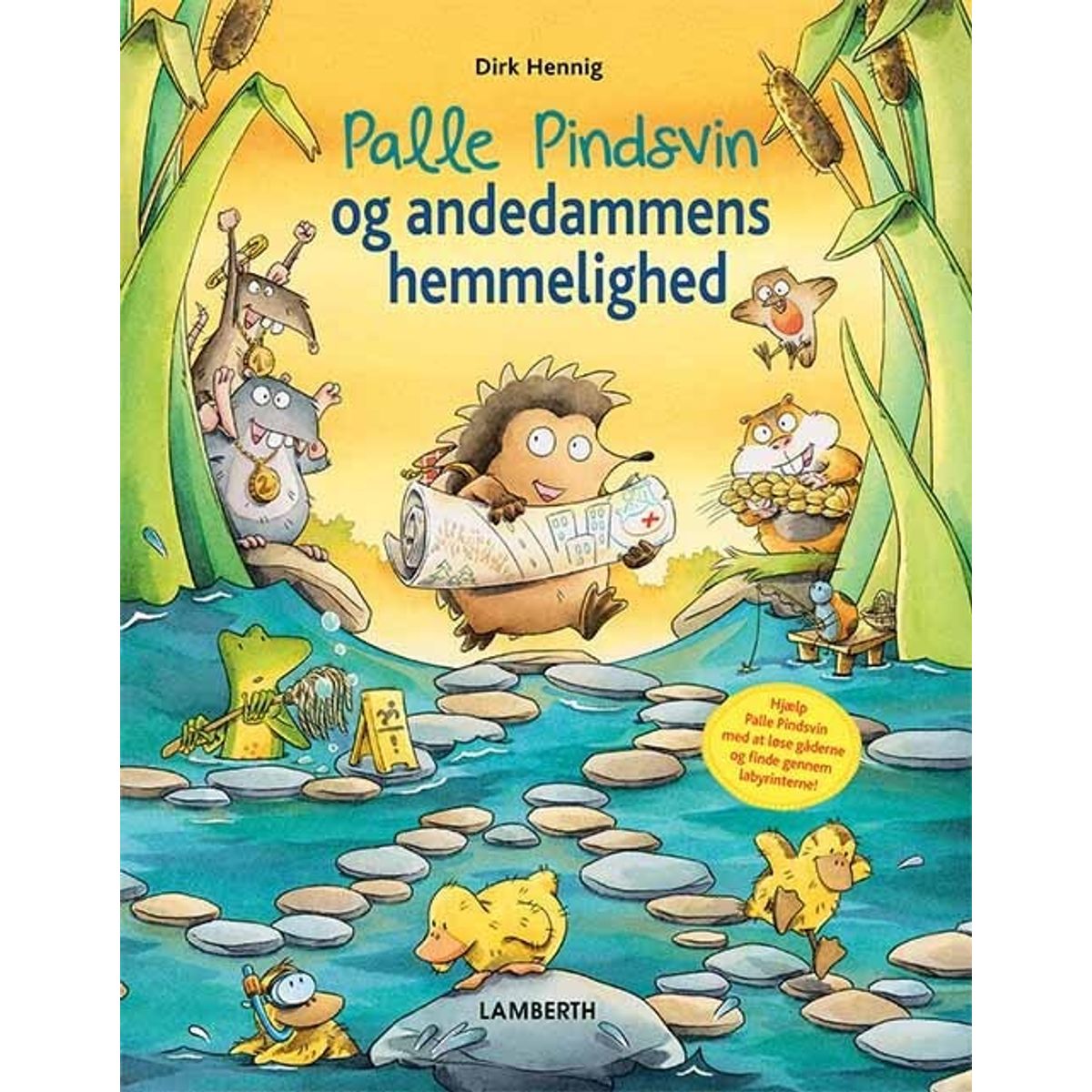 Palle Pindsvin Og Andedammens Hemmelighed - Dirk Hennig - Bog