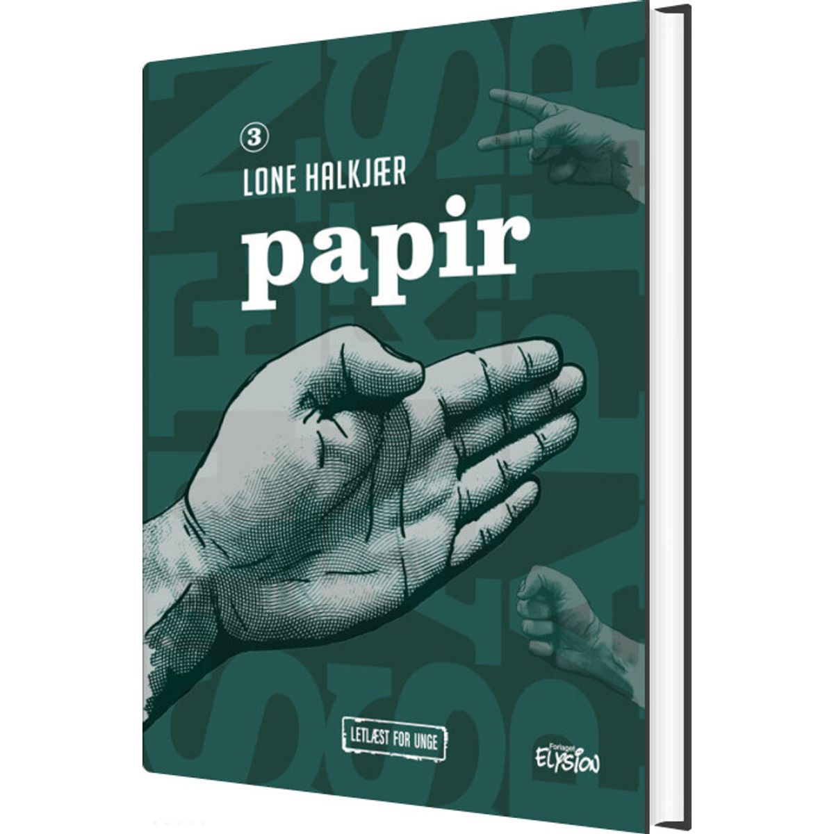 Papir - Sten Saks Papir 3 - Lone Halkjær - Bog