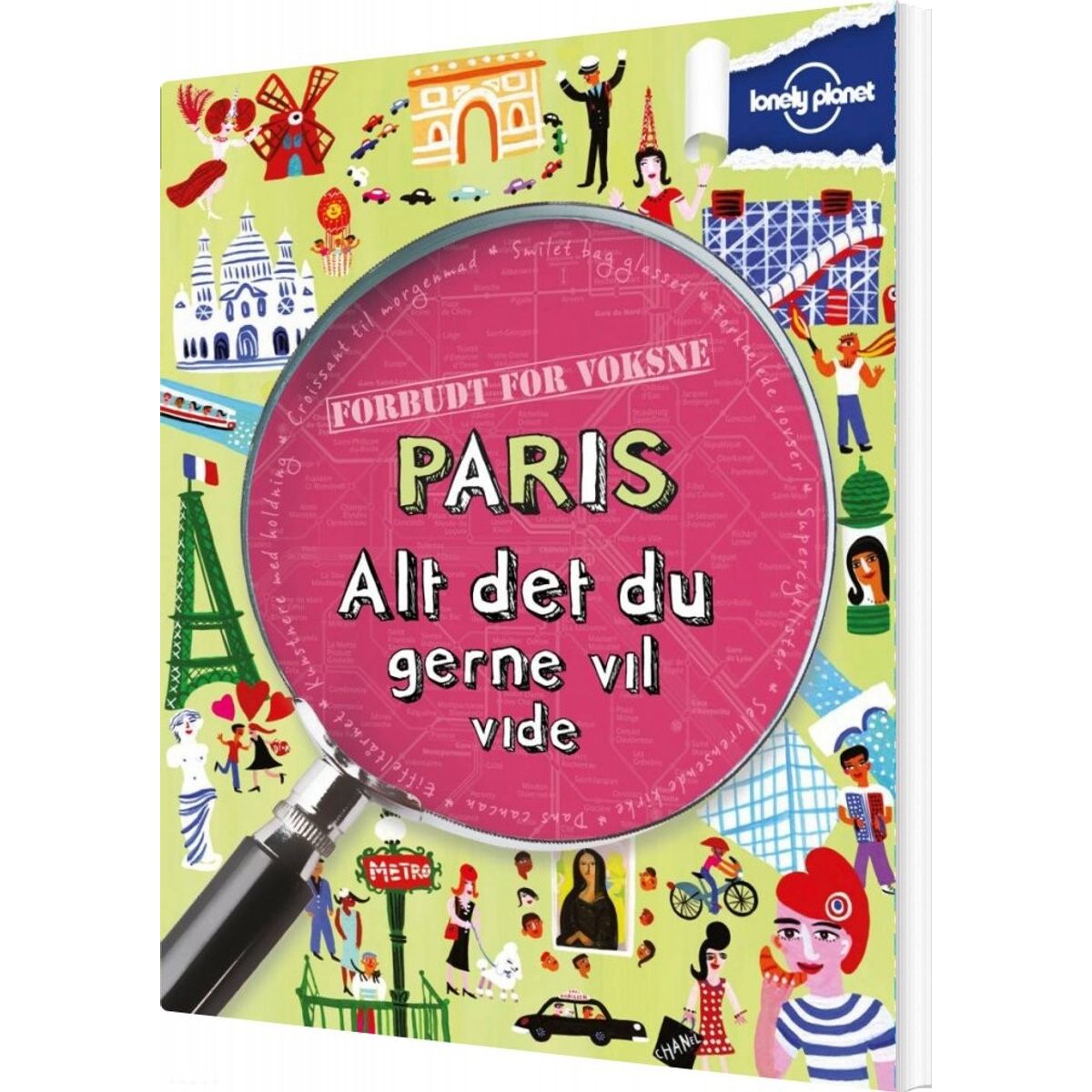 Paris - Alt Det Du Gerne Vil Vide - Bog