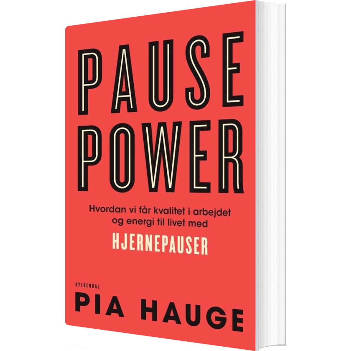 Pause Power - Pia Hauge - Bog