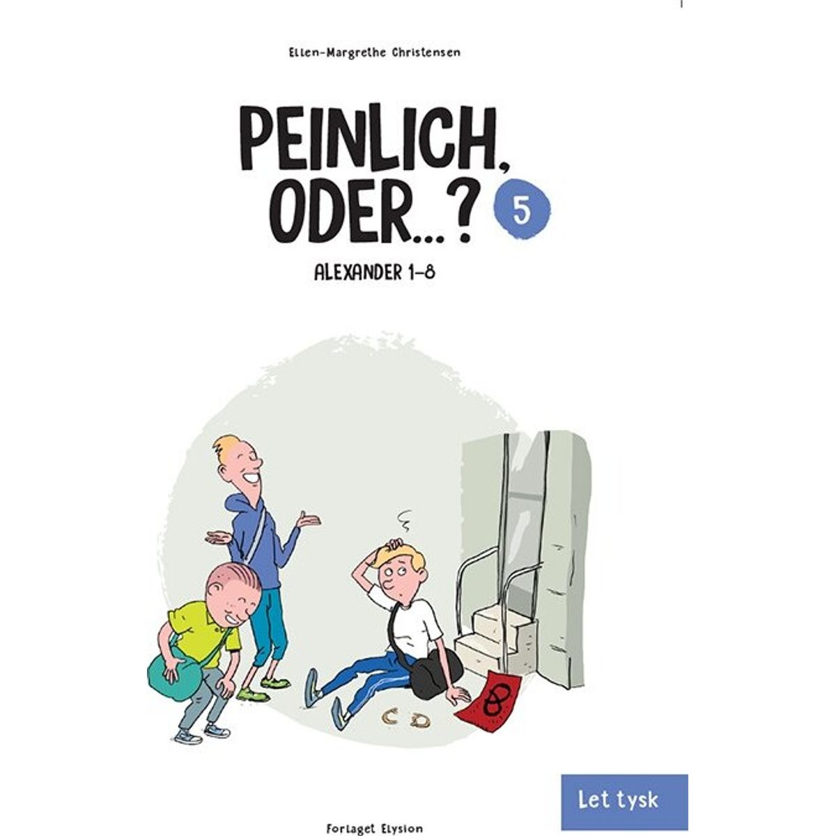 Peinlich, Oder? - Ellen-margrethe Christensen - Bog