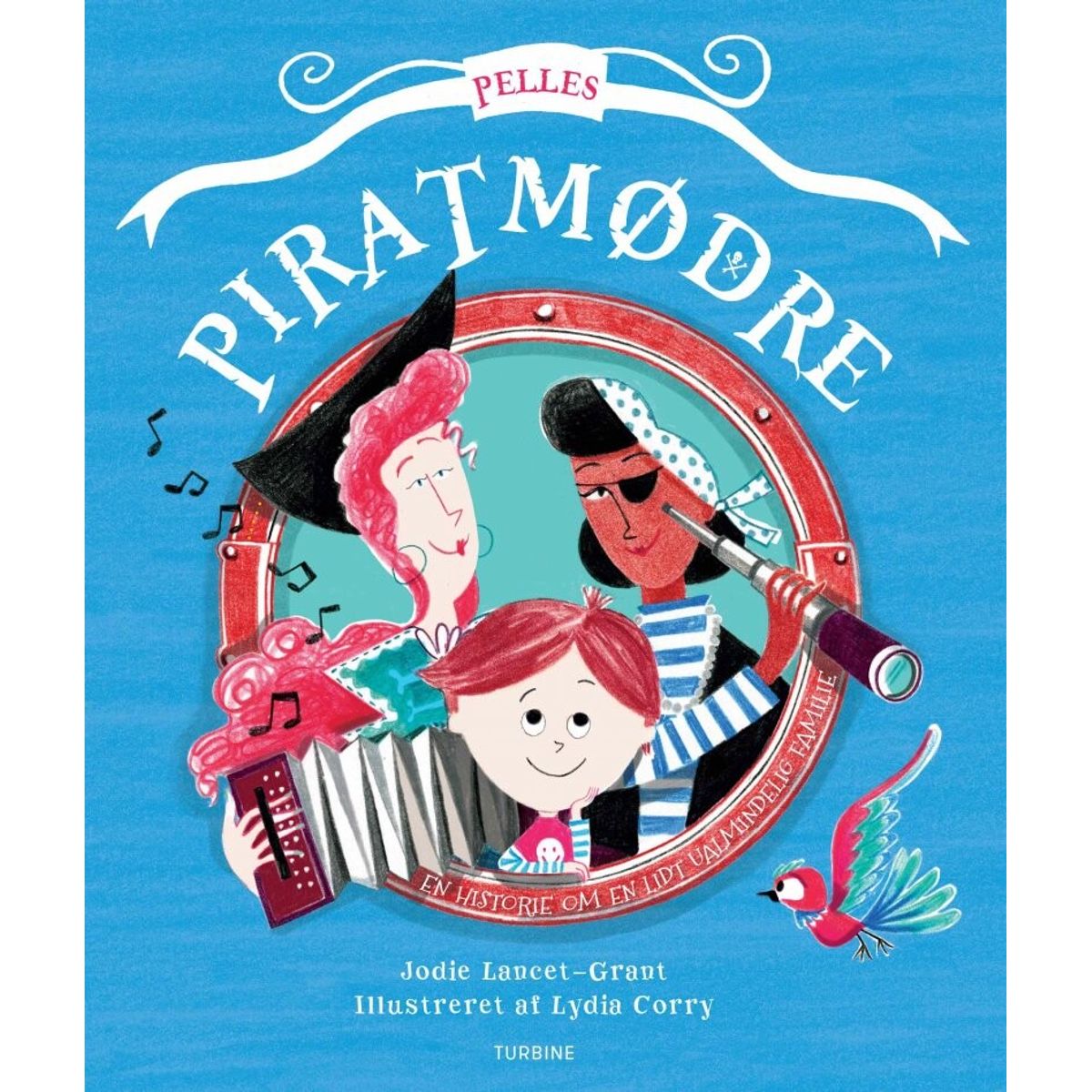 Pelles Piratmødre - Jodie Lancet-grant - Bog