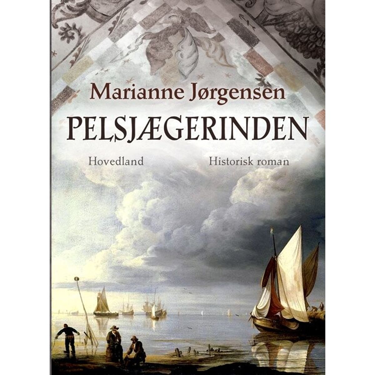 Pelsjægerinden - Marianne Jørgensen - Bog