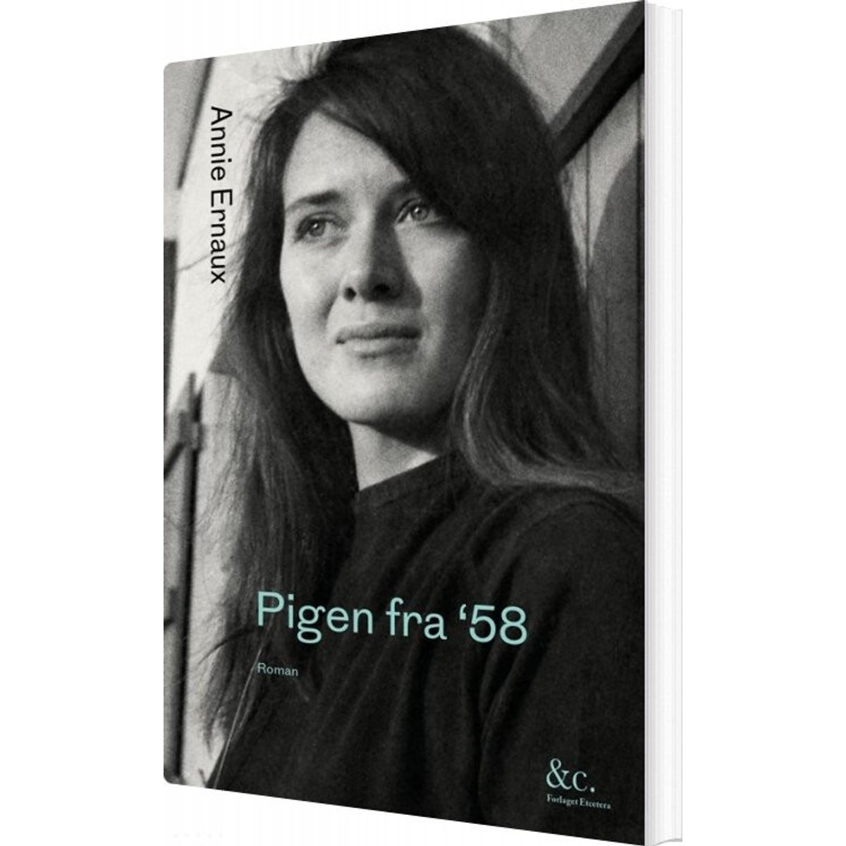 Pigen Fra '58 - Annie Ernaux - Bog