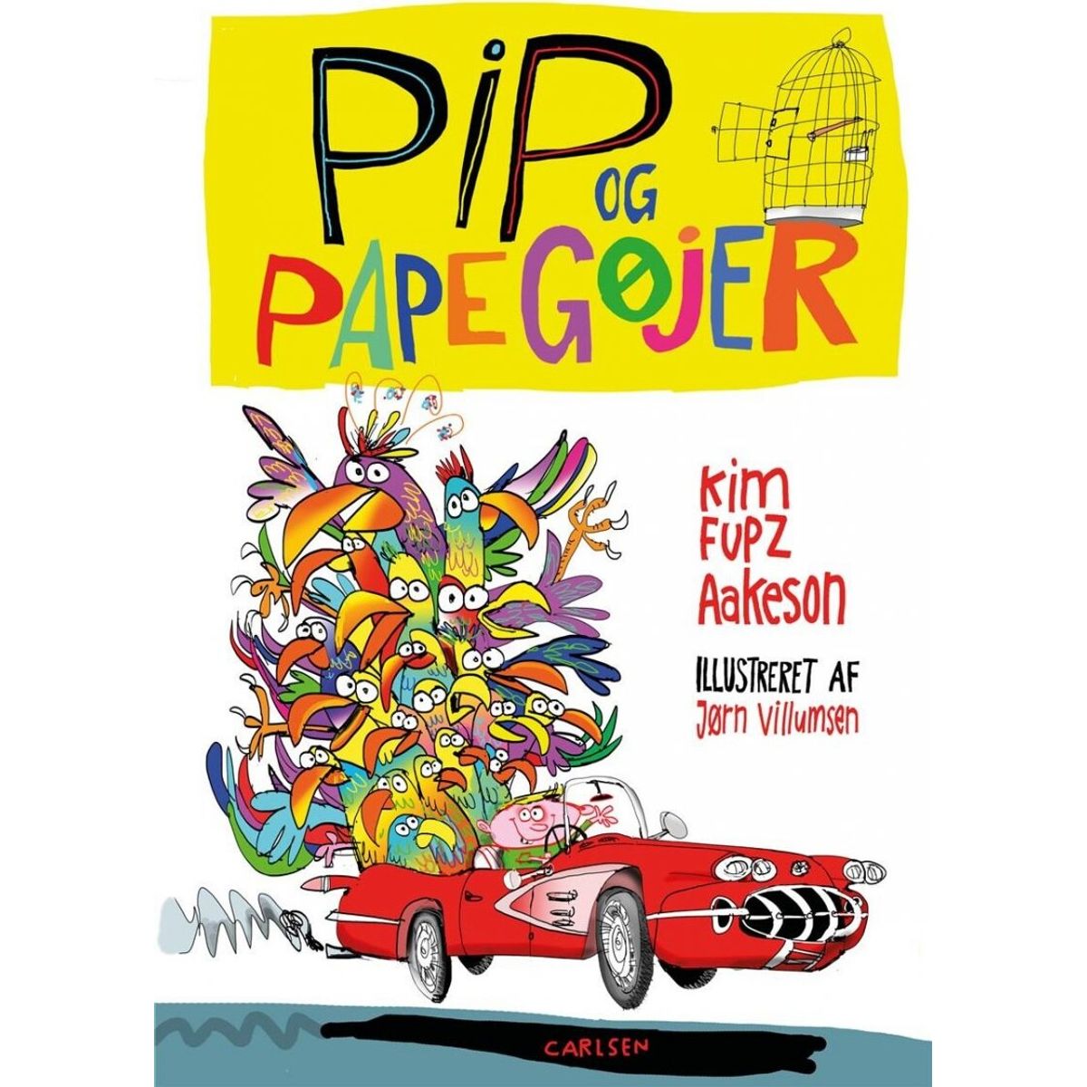 Pip Og Papegøjer - Kim Fupz Aakeson - Bog